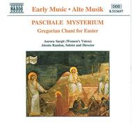 Aurora Surgit – Paschale Mysterium – NAXOS