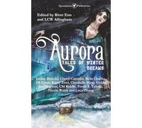 Aurora: Tales of Winter Dreams: 3 (Winter Lore)