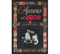 Aurora y el Orco 2 : En el mundo de los elfos (Edelvives - Cómic)