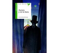 Aurora y en la hora: 119 (Ala Delta - Serie verde)