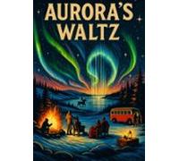 Auroras Waltz (ebook)