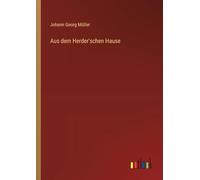 Aus dem Herder'schen Hause