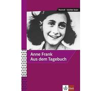 Anne Frank - Aus dem Tagebuch
