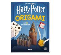 Aus den Filmen zu Harry Potter: Origami: Mit 15 Faltmodellen!