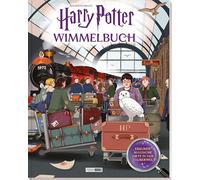 Aus den Filmen zu Harry Potter: Wimmelbuch - Erkunde magische Orte in der Zauberwelt!: Wimmelbuch