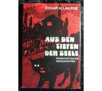 Aus den Tiefen der Seele. Phantastische Geschichten