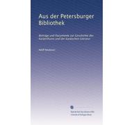 Aus der Petersburger Bibliothek: Beiträge und Documente zur Geschichte des Karäerthums und der karäischen Literatur: Volume 2