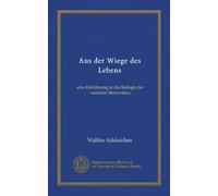 Aus der Wiege des Lebens: eine Einführung in die Biologie der niederen Meerestiere