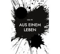 Aus Einem Leben (ebook)