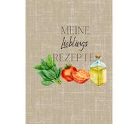 Aus Liebe zum Kochen - Mein persönliches Rezeptbuch: Dein persönliches Kochbuch für eigene Rezepte für die Ewigkeit zum Selbstausfüllen