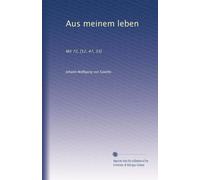 Aus meinem leben: Mit 72, [52, 47, 33]: Volume 3