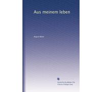 Aus meinem leben: Volume 2