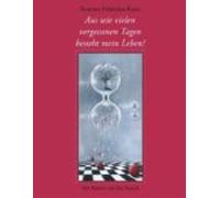 Aus Wie Vielen Vergessenen Tagen Besteht Mein Leben? (ebook)