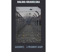 Auschwitz. A prisoner's diary
