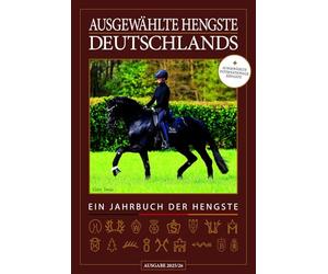Ausgewählte Hengste Deutschlands 2025/26: Ein Jahrbuch der Hengste