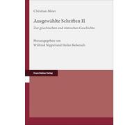 Ausgewählte Schriften. Band 2: Zur griechischen und römischen Geschichte