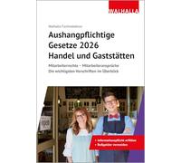 Aushangpflichtige Gesetze 2026 Handel und Gaststätten: Mitarbeiterrechte - Mitarbeiteransprüche; Die wichtigsten Vorschriften im Überblick; Mit Kordel zum Aushängen