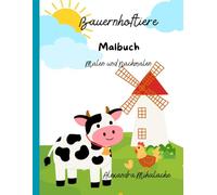 Ausmalbuch Bauernhoftiere: ausmalen und nachspuren