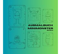 Ausmalbuch/ Malbuch Mini Monster Band 2: über 30 Motive, ab 4 Jahren