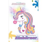AusmalKids Einhorn Kinder Ausmalbuch ab 2 Jahren
