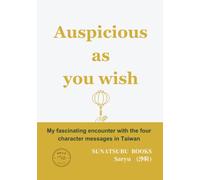 Auspicious as you wish