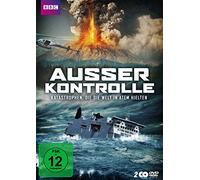 Ausser Kontrolle - Katastrophen, die die Welt in Atem hielten [Alemania] [DVD]
