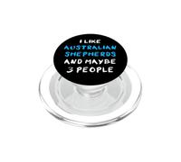 Aussies I Like Australian Shepherds and Maybe 3 People PopSockets PopGrip para MagSafe