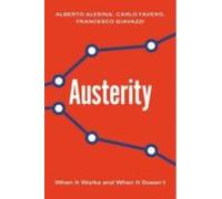 Austerity: When It Works And When It Doesn T