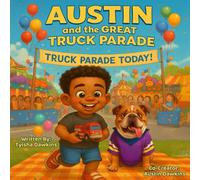 Austin and The Great Truck Parade