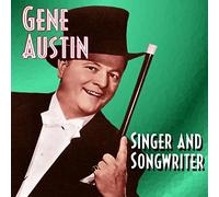 Austin,Gene - Singer and Songwriter