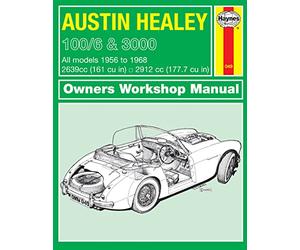 Austin Healey 100/6 & 3000 (56 - 68) Haynes Repair Manual