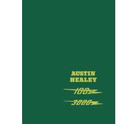 Austin Healey 100/6 3000 Workshop Manual: - AKD1179H - BJ7 - BJ8: Covers 100/6, 3000 Marks I and II Plus Mark II and III Sports Convertible Series BJ7 ... Information (Official Workshop Manuals)