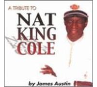 Austin, James - Tribute to Nat King Cole