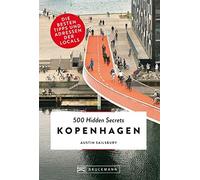 Austin Sailsbur Bruckmann Reiseführer: 500 Hidden Secrets Kopenhag (Tapa blanda)