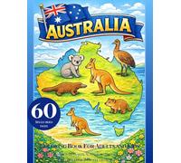 Australia Coloring Book for Adults and Kids: Sydney, New South Wales, Australian Animals, Landmarks, Travel Souvenir & Gifts Coloring Pages