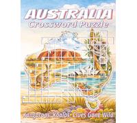 Australia Crossword Puzzle Book : Large Print: Clear large-print crosswords on Aussie wildlife, landmarks, slang & more. 8.5x11 inches, 120 pages, 60 puzzles. Great for holidays and downtime.
