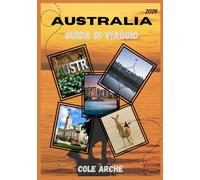 AUSTRALIA GUIDA DI VIAGGIO 2026