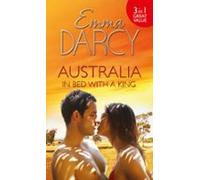 Australia: In Bed With A King (ebook)