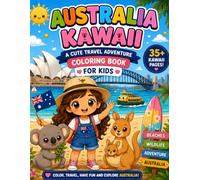 Australia Kawaii: Cute and Fun Coloring Book for Kids Ages 3-8 (kawaii travel Adventures)