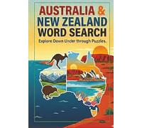 Australia & New Zealand Word Search Book: An Australia and New Zealand Puzzle Adventure for Travel Lovers and Seniors (State Word Search Books)