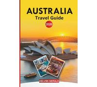 AUSTRALIA Travel Guide 2026: Australia vacation: coastal drives, national parks and city adventures