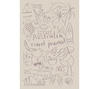 Australia Travel Journal: Small Beige Cover