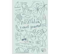 Australia Travel Journal: Small Blue Cover