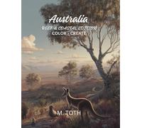 Australia: Wildlife Coloring Book Two: Animals 26-50 (Reef & Coastal Edition)