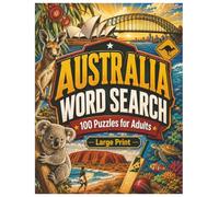 Australia Word Search: 100 Puzzles for Adults - Large Print - Solutions included