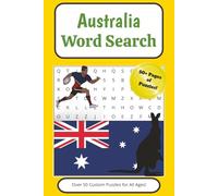 Australia Word Search: An Australia Puzzle Book with Easy-to-Read Print Featuring Wildlife, Landscapes, Culture, and More | 6x9 inches, 110 Pages | Great Gift for Travel, Holidays, and etc.