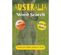 Australia Word Search Puzzle Book: Subtitle: Word Searches with Easy to Read Print about Australia, Australian Culture, Landscapes, Cities, and More | ... … Gift for Vacations, Holiday & Free Times
