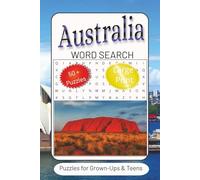 Australia Word Search Puzzle Book: Word Searches with Easy to Read Print about Australia, Animals, Places, Outback and more | 6x9 inches, 110 pages | ... for Vacations, Holidays and Free Times