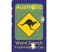 Australia Word Search Puzzle Book: Word Searches with Easy to Read Print About Australia, Down Under, Outback and More | 6x9 inches, 110 pages | 50+ ... Gifts for Vacations, Holidays, and Spare time