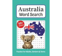 Australia Word Search: Word Searches about Australia, Australia Cities, Oceania, Australia Food and More, 6x9 ,110 pages, Easy to Read Print, ... Gift for Vacations, Holidays and Free Times